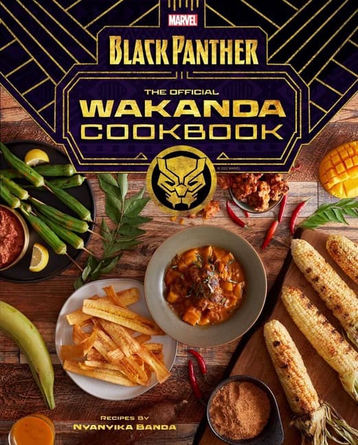 , : Marvel's Black Panther the Official Wakanda Cookbook