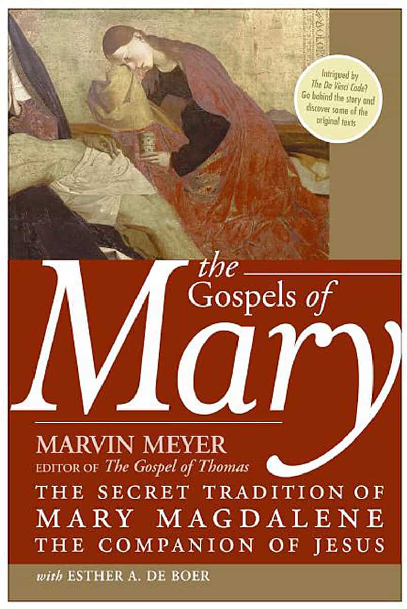 Marvin Meyer : Gospels Of Mary