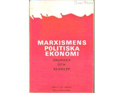 Marxismens politiska ekonomi. Grunder och begrepp