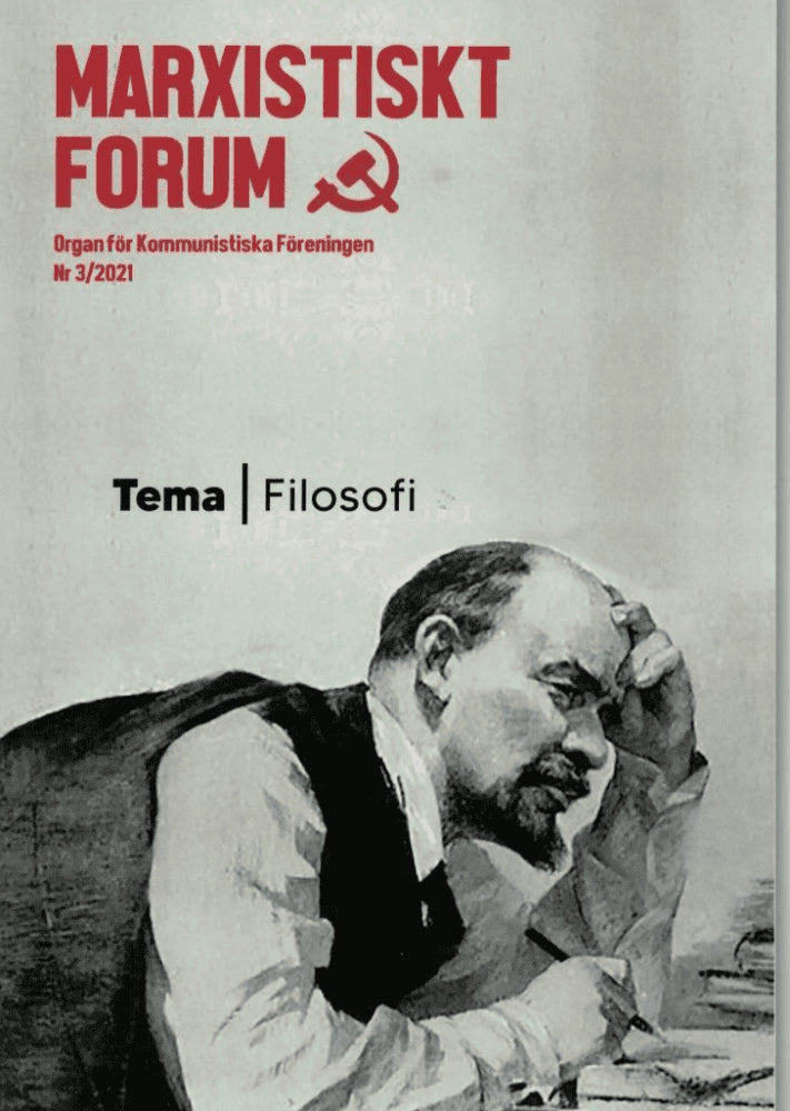 Marxistiskt Forum Nr3 2021. Tema