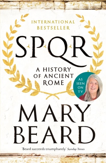 Mary Beard : SPQR