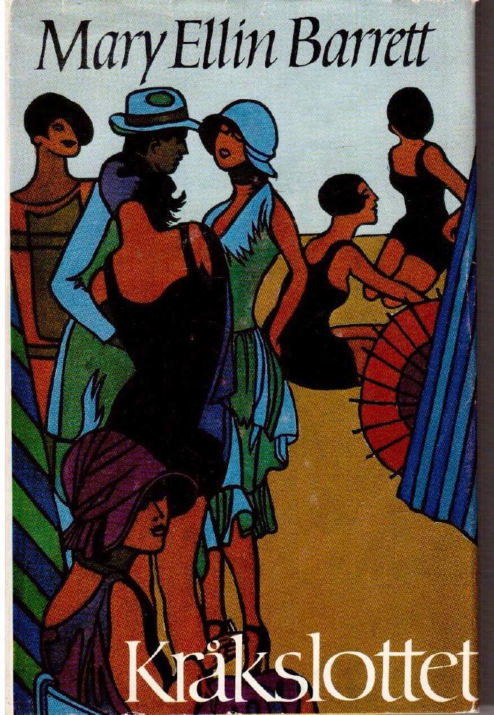 Mary Ellin Barrett : Kråkslottet