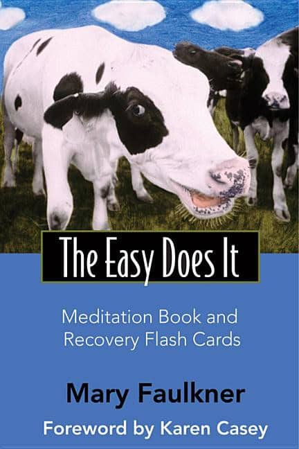 Mary Faulkner : Easy Does It Medtation Book And Recovery Flash Cards (Includes 52-Card Deck & Book)