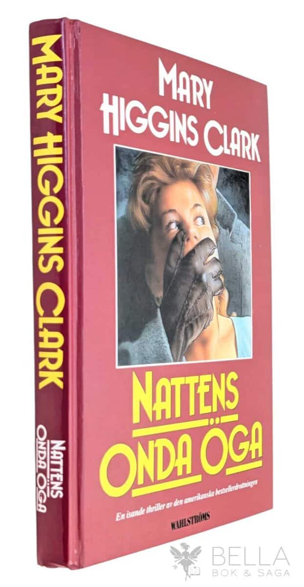 Mary Higgins Clark : Nattens onda öga