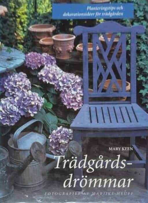 Mary Keen : Trädgårdsdrömmar