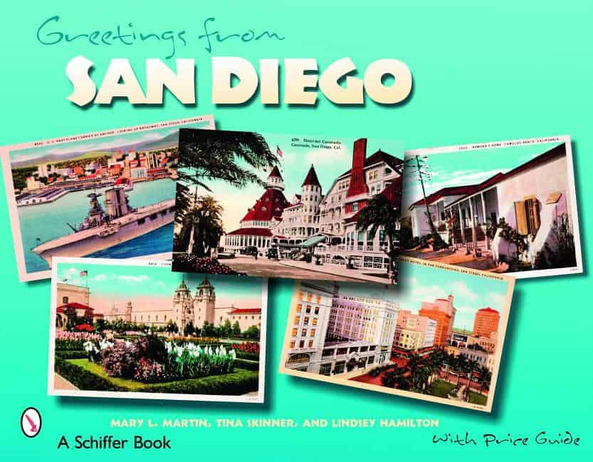 Mary L. Martin : Greetings From San Diego