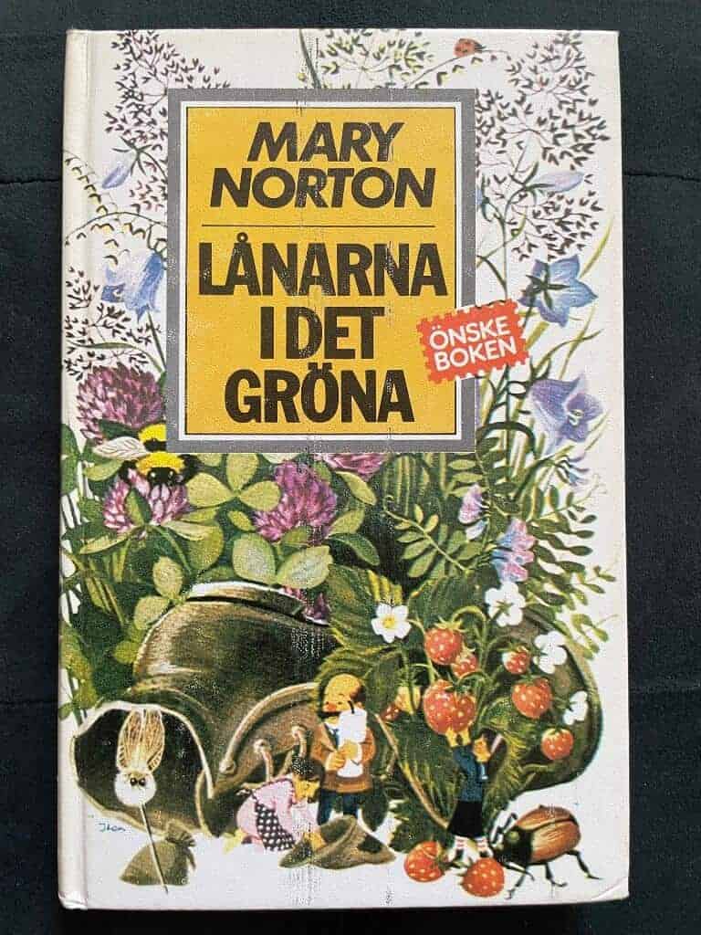 Mary Norton : Lånarna i det gröna