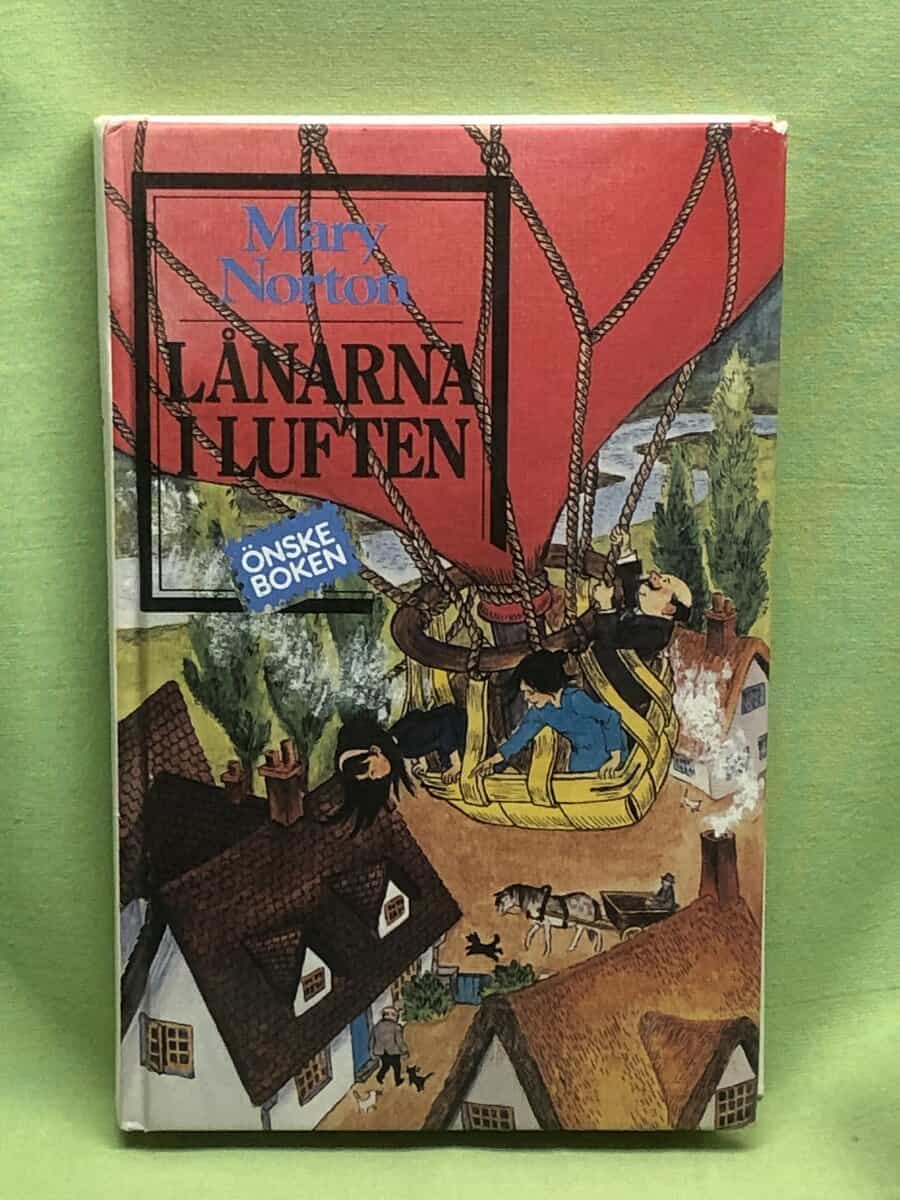 Mary Norton : Lånarna i luften