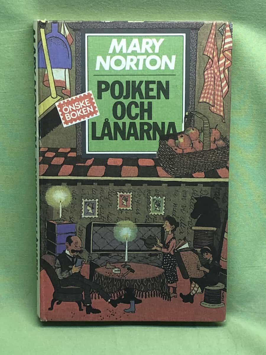 Mary Norton : Pojken och lånarna