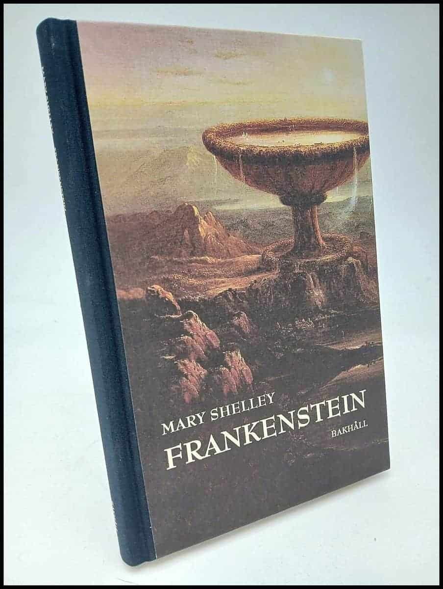 Mary Shelley : Frankenstein eller den moderne Prometeus