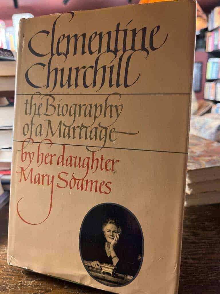 Mary Soames : Clementine Churchill