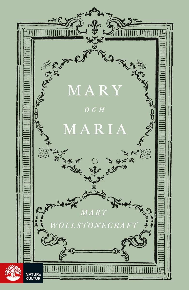 Mary Wollstonecraft : Mary och Maria