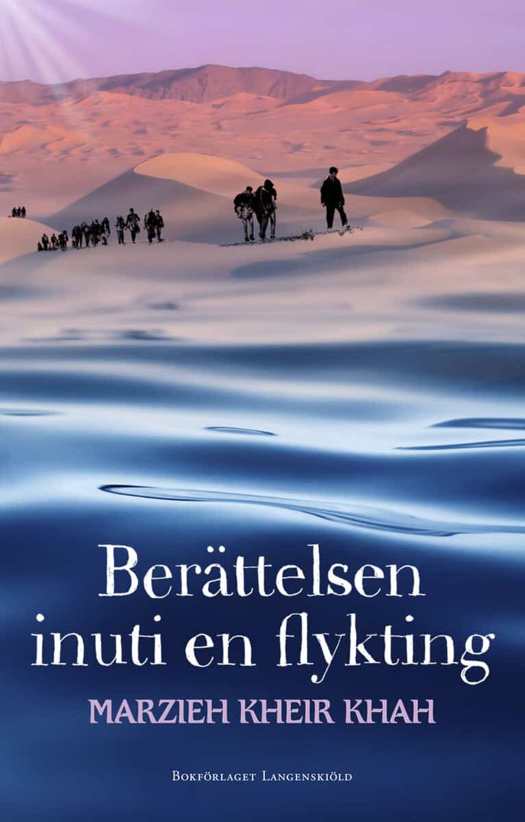 Marzieh Kheir Khah : Berättelsen inuti en flykting