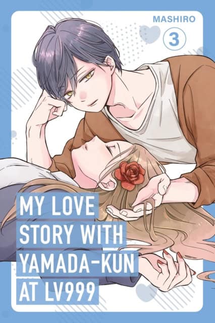 Mashiro : My Love Story with Yamada-kun at Lv999 Volume 3