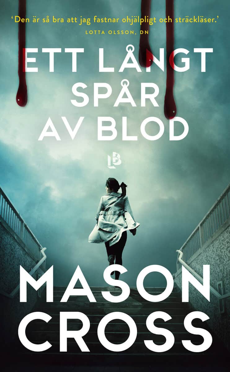 Mason Cross : Ett långt spår av blod