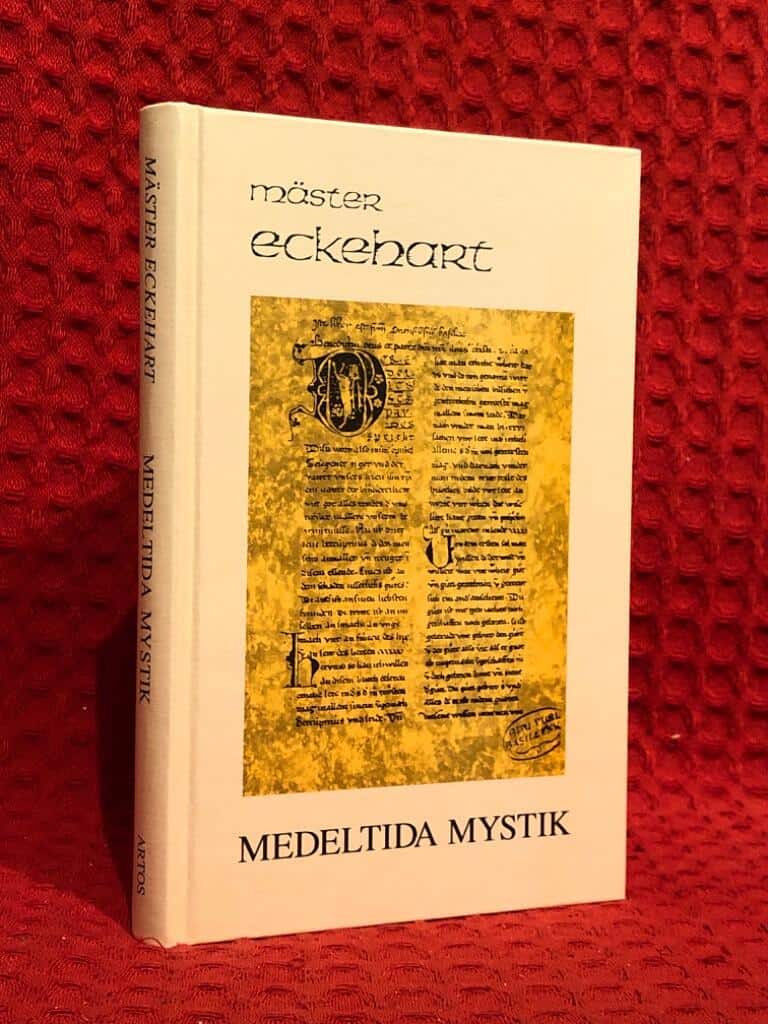 Mäster Eckehart : Medeltida Mystik