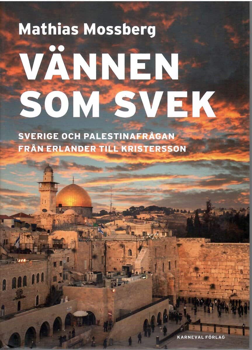 Mathias Mossberg : Vännen som svek