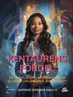 Mathias Sundin : Kentaurens fördel