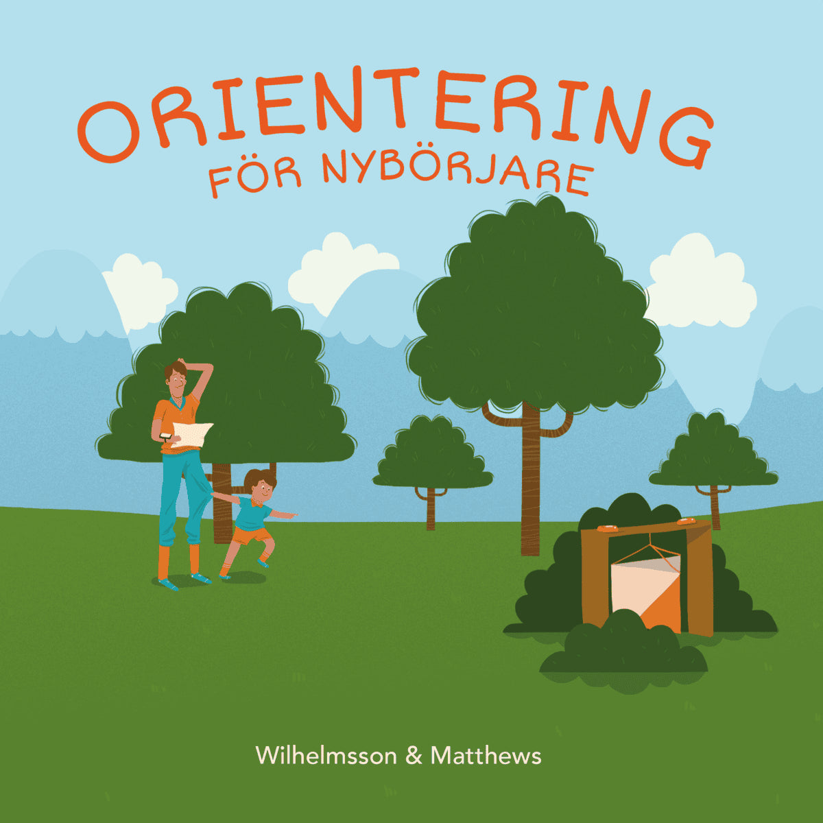 Mathias Wilhelmsson : Orientering för nybörjare