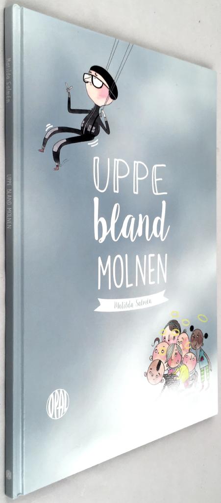 Matilda Salmén : Uppe bland molnen