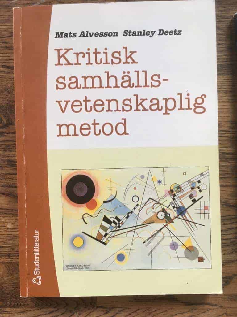 Mats Alvesson ; Stanley Deetz : Kritisk samhällsvetenskaplig metod