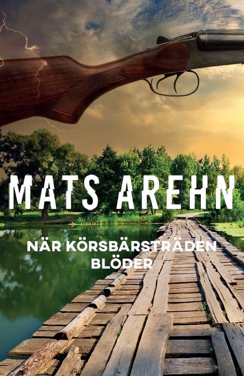Mats Arehn : När körsbärsträden blöder