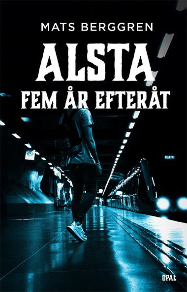 Mats Berggren : Fem år efteråt