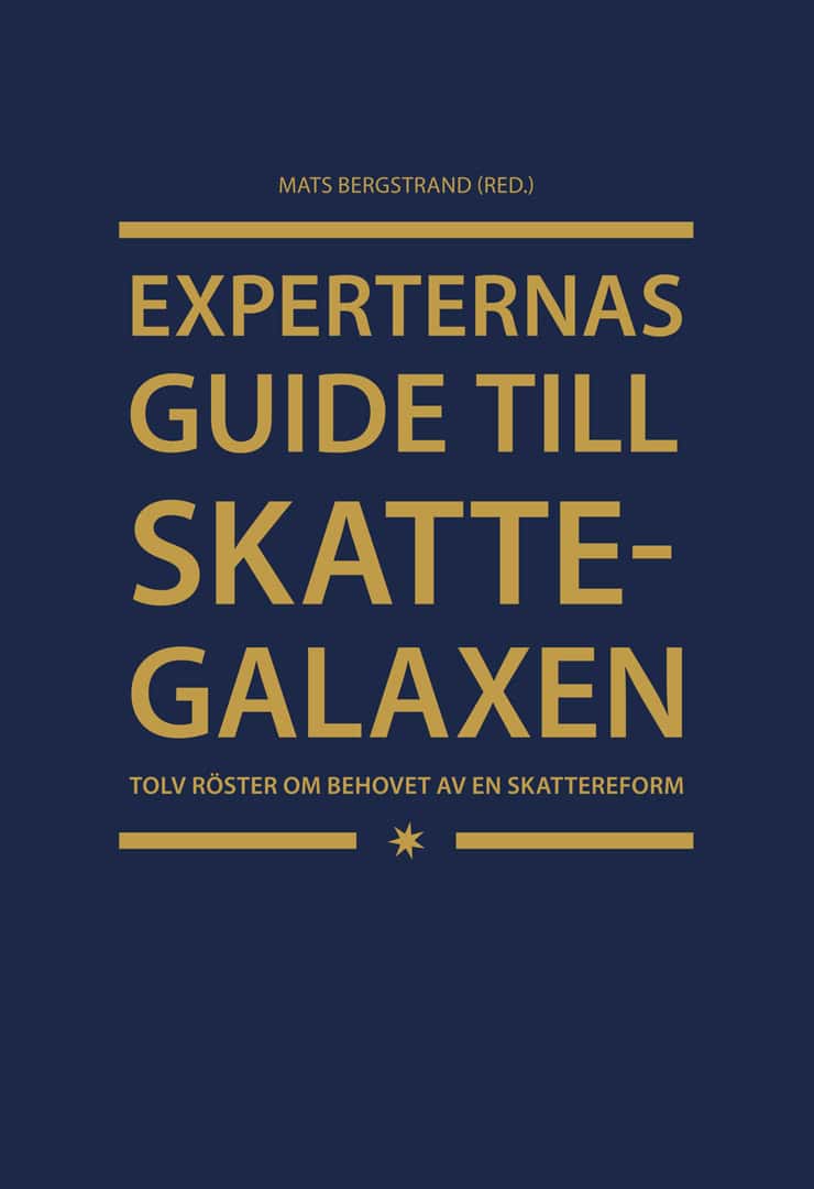 Mats Bergstrand : Experternas guide till skattegalaxen