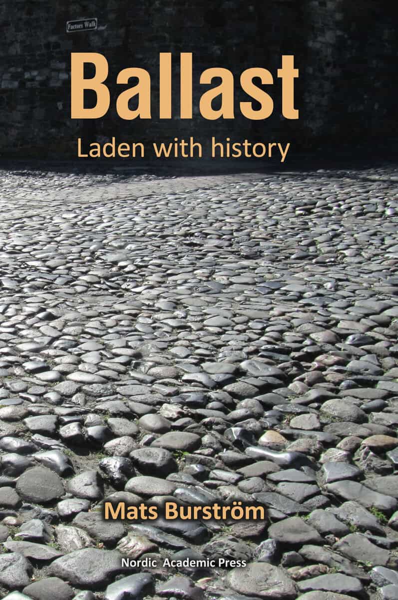 Mats Burström : Ballast: Laden with history