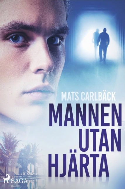 Mats Carlbäck : Mannen utan hjärta