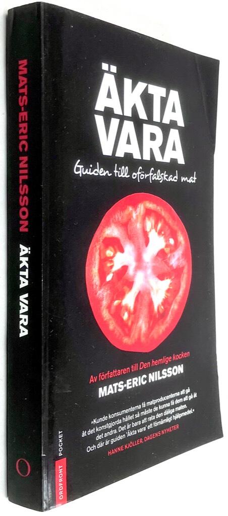 Mats-Eric Nilsson : Äkta vara