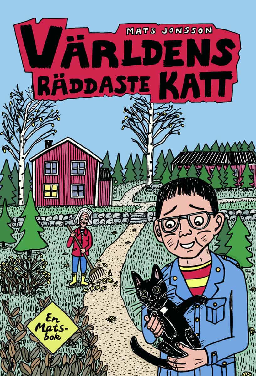 Mats Jonsson : Världens räddaste katt