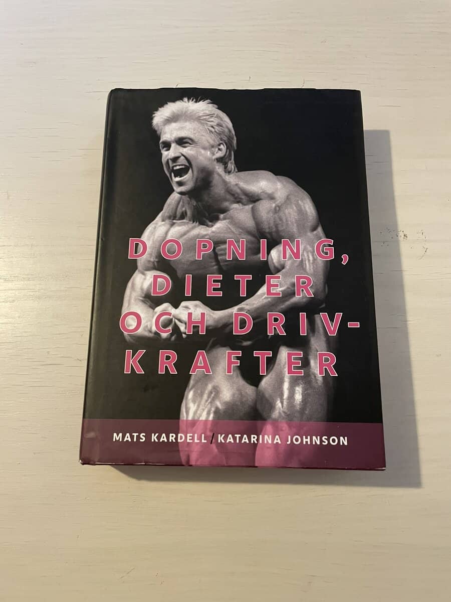 Mats Kardell : Dopning, dieter och drivkrafter