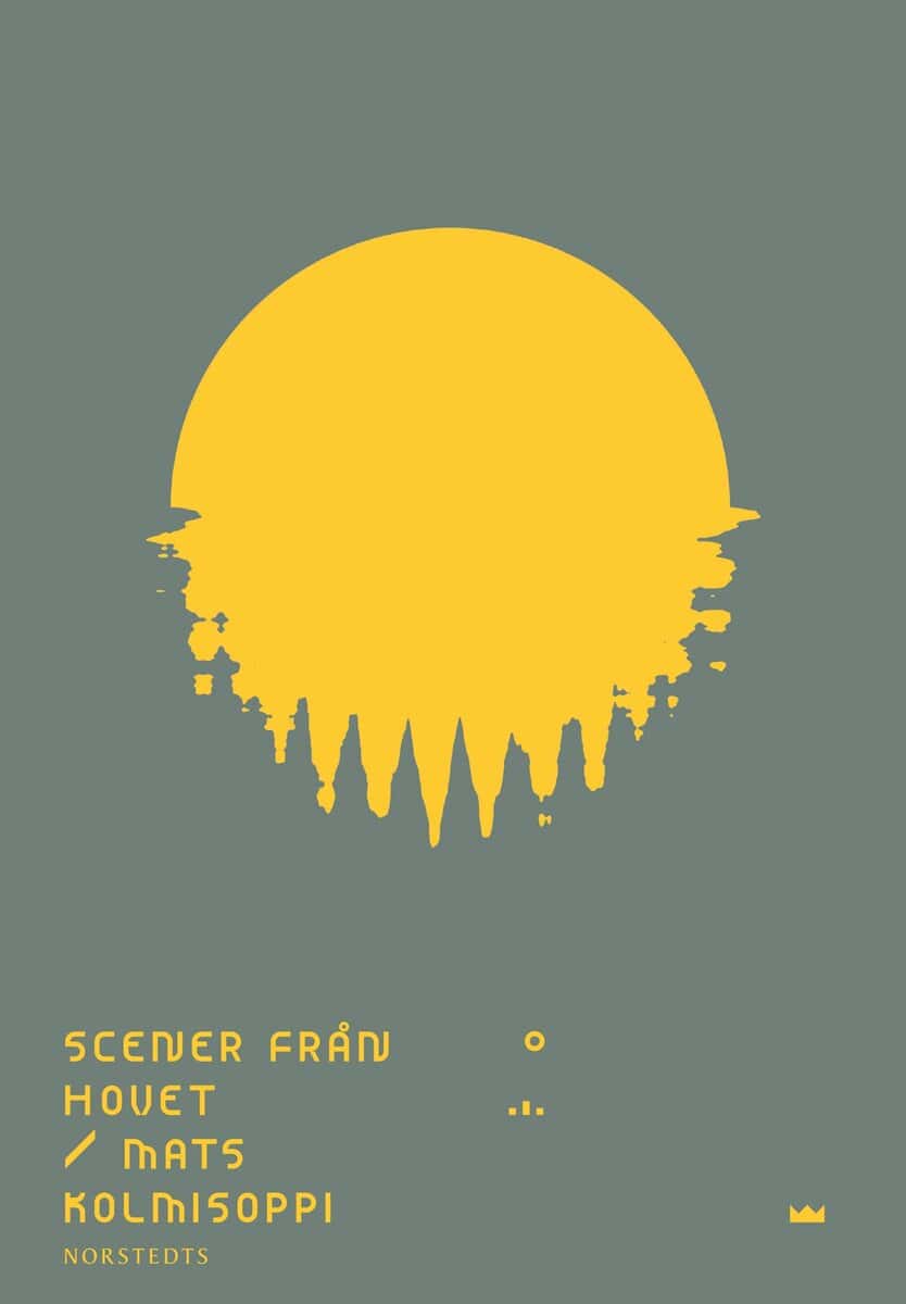 Mats Kolmisoppi : Scener från hovet