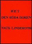 Mats Linderoth : Het