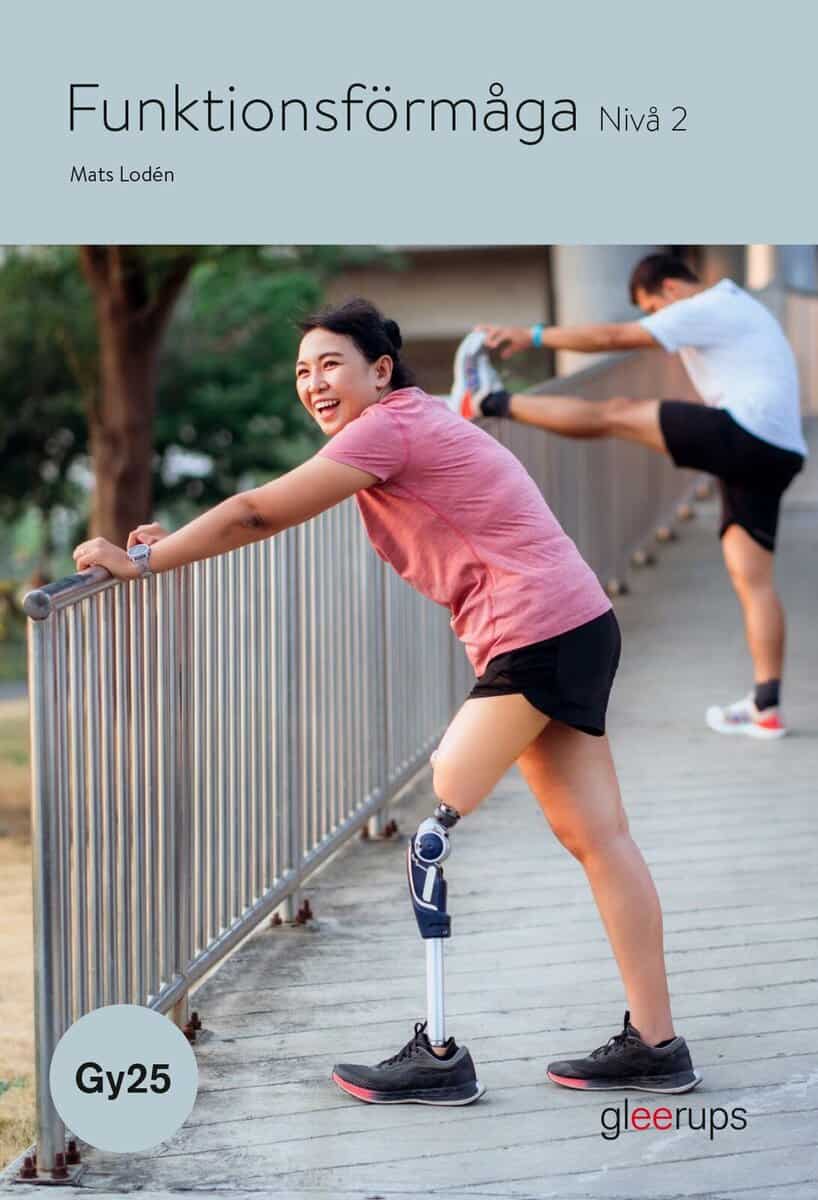 Mats Lodén : Funktionsförmåga 2, bok, Gy25
