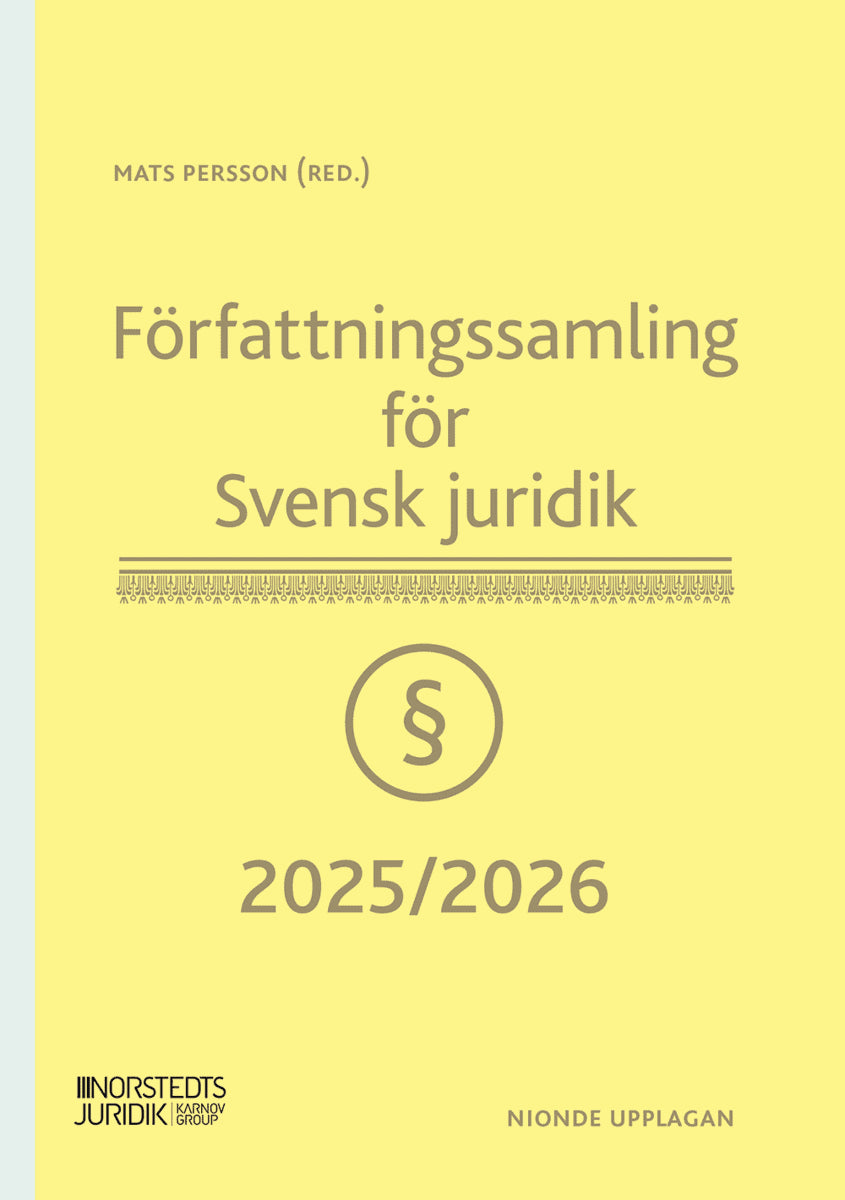 Mats Persson : Författningssamling för Svensk juridik : 2025/2026
