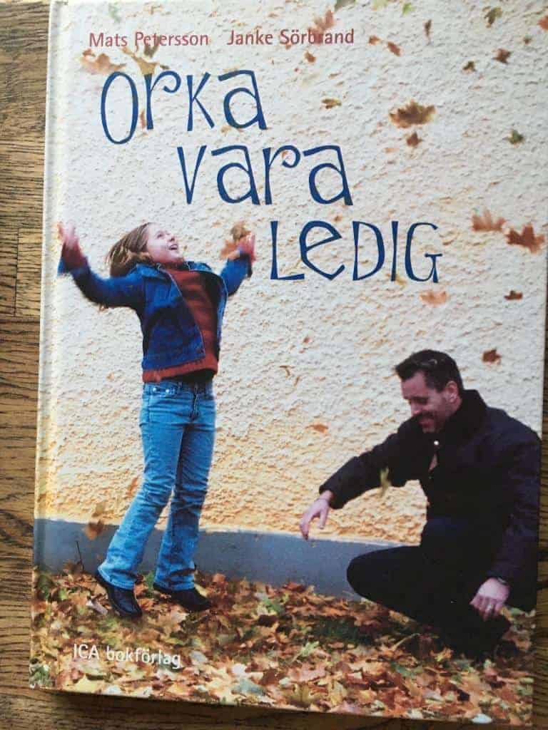 Mats Peterson ; Janke Sörbrand : Orka vara ledig