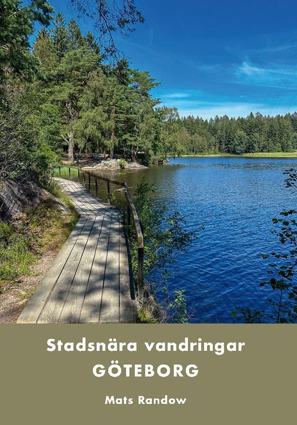 Mats Randow : Göteborg : stadsnära vandringar