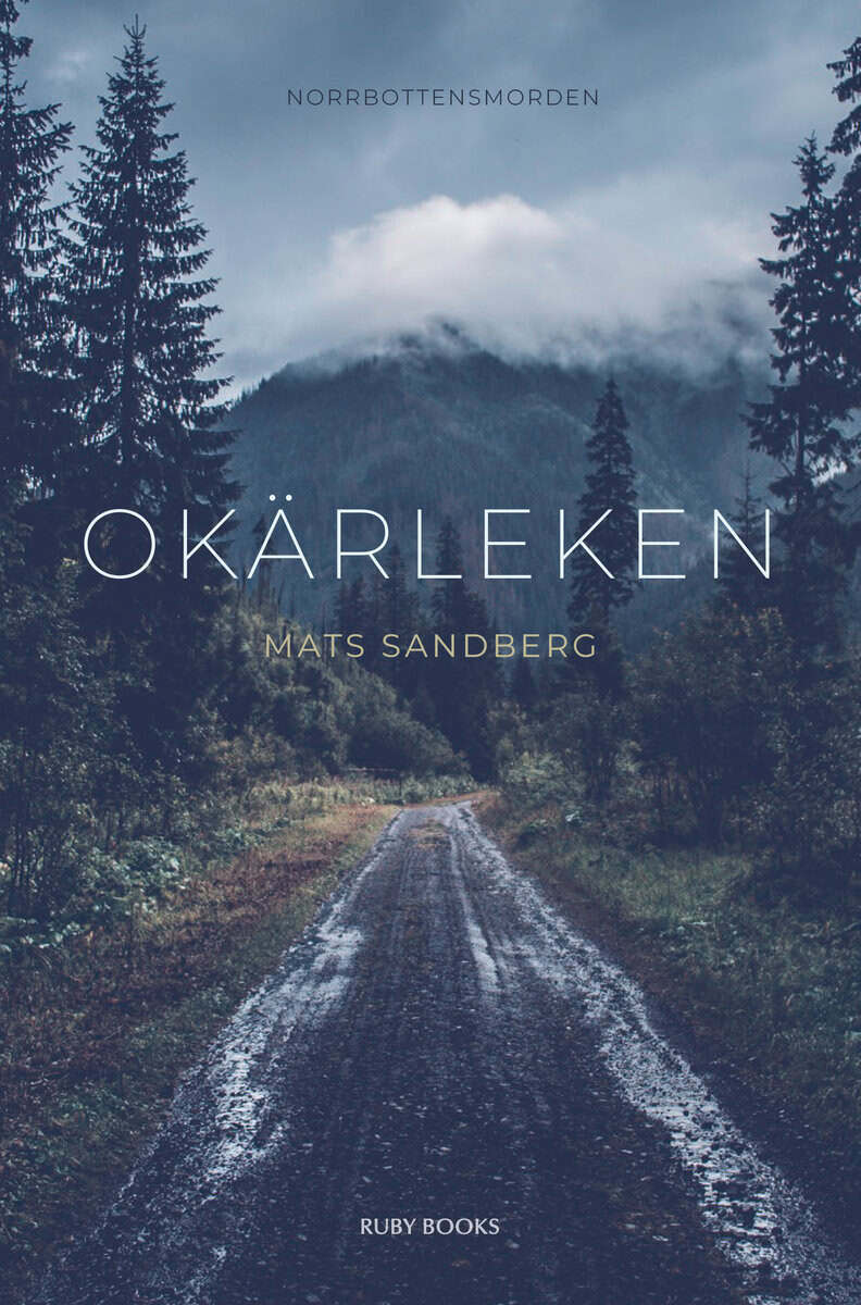 Mats Sandberg : Okärleken