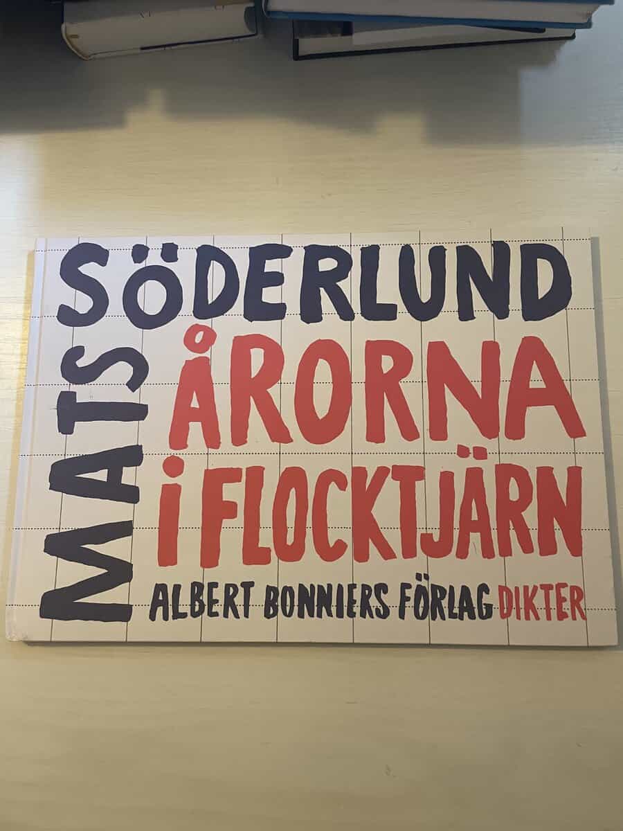 Mats Söderlund : Årorna i Flocktjärn