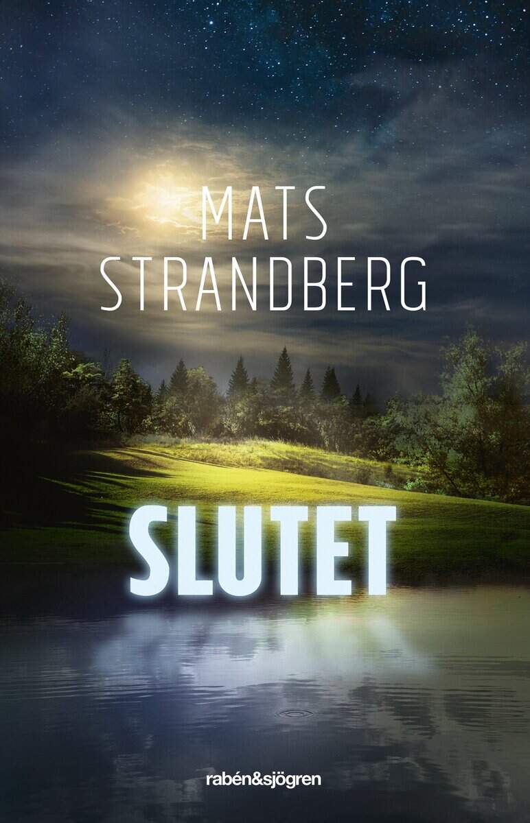 Mats Strandberg : Slutet