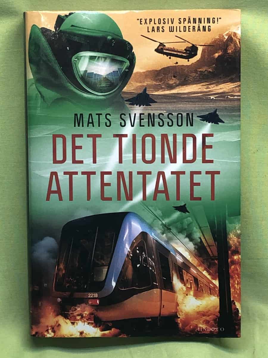 Mats Svensson : Det tionde attentatet