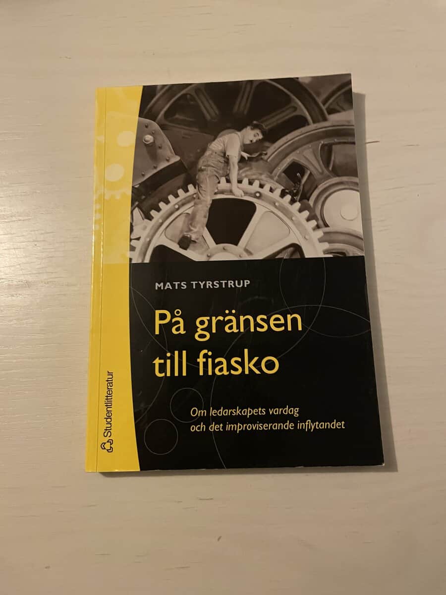 Mats Tyrstrup : På gränsen till fiasko