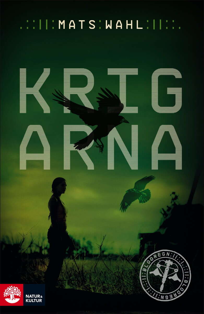 Mats Wahl : Krigarna