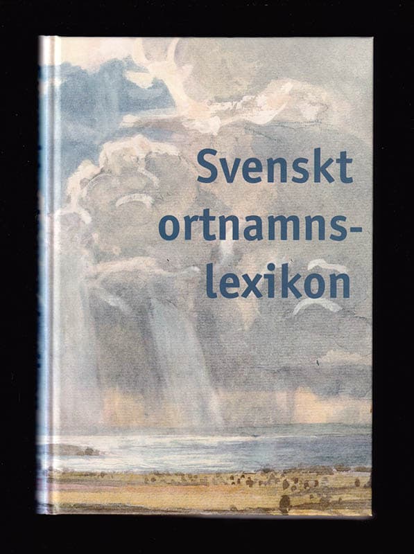 Mats Wahlberg : Svenskt ortnamnslexikon