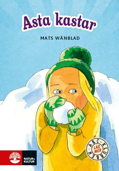 Mats Wänblad : ABC-klubben Läs mer Blå Asta kastar