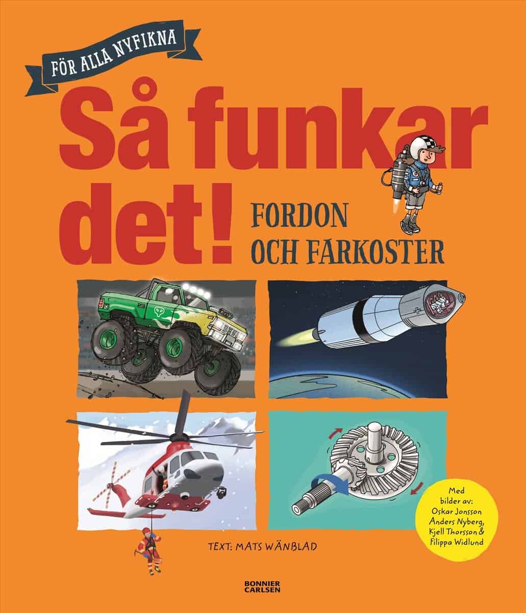 Mats Wänblad : Så funkar det! - Fordon och farkoster
