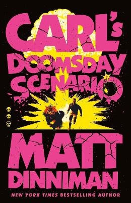 Matt Dinniman : Carl's Doomsday Scenario