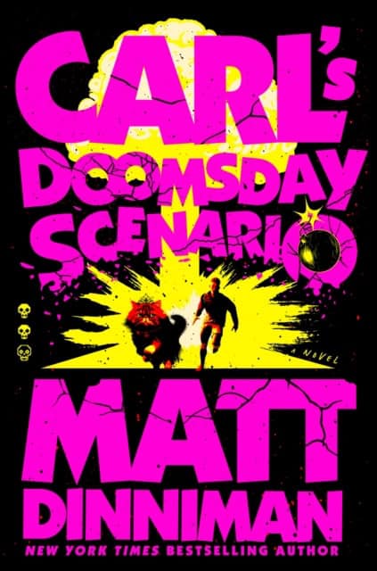 Matt Dinniman : Carl's doomsday scenario